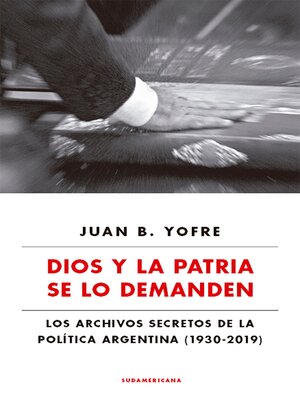 cover image of Dios y la patria se lo demanden